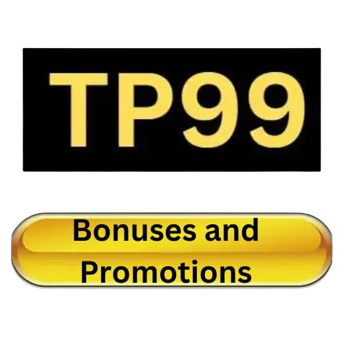 tp99 bonuses and promotions